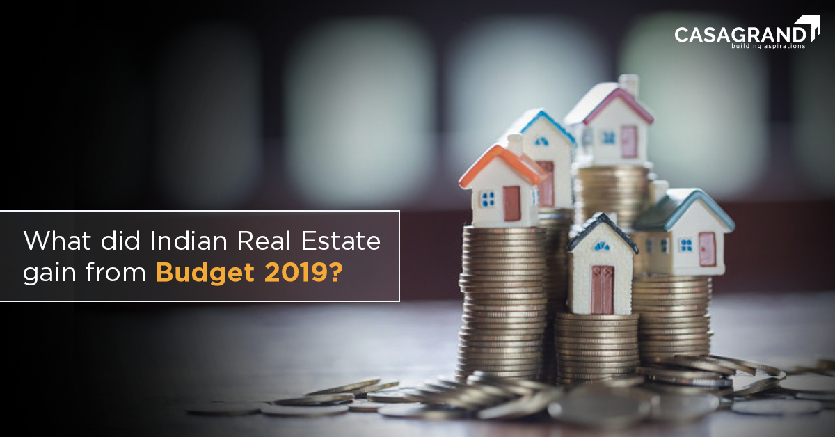 What did Indian Real estate gain from Budget 2019?