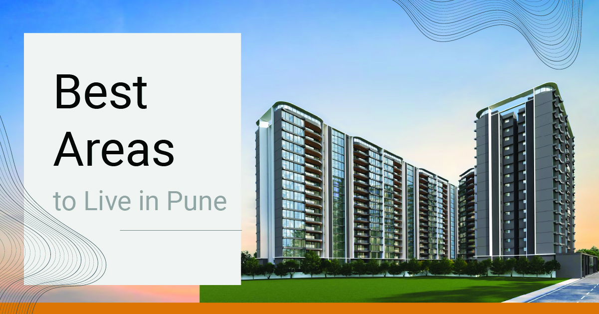 Best Areas to Buy Flats in Pune: Everything You Need to Know