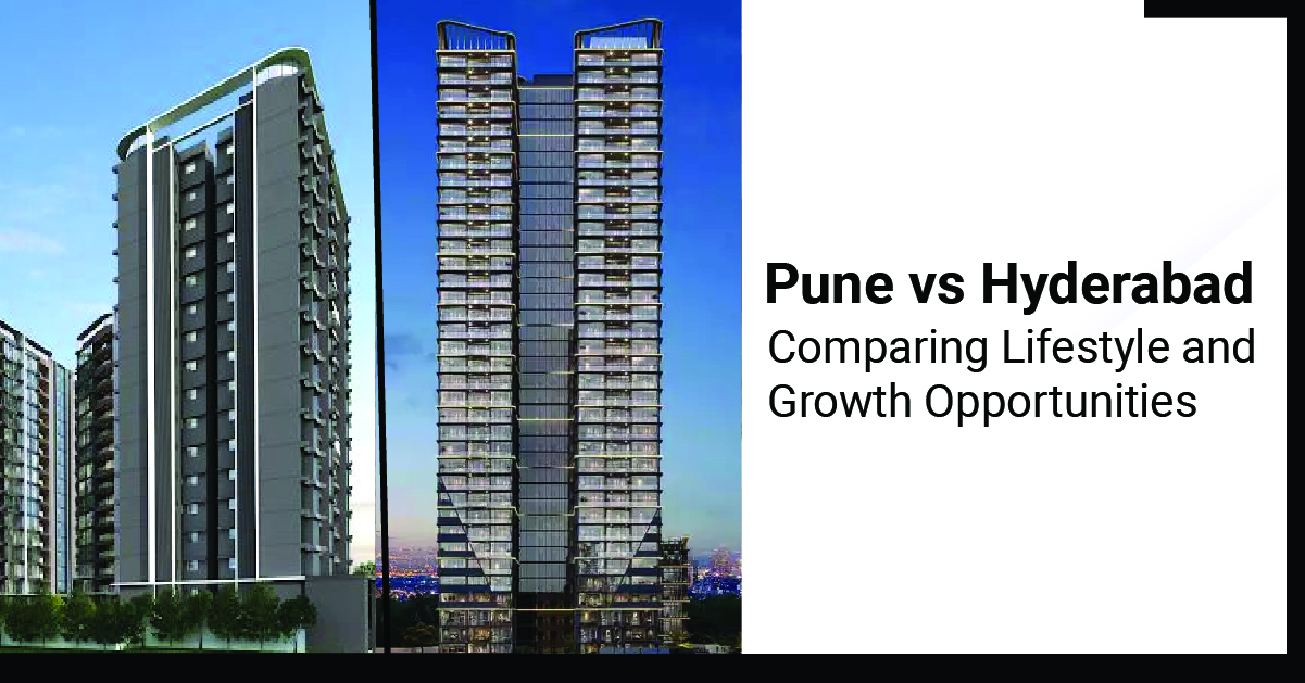 Evaluate Pune vs Hyderabad on lifestyle, infrastructure, and growth opportunities to understand which city aligns better with your living and investment goals.